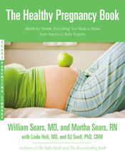 The Healthy Pregnancy Book by Dr. William Sears