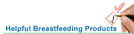 Helpful Breastfeeding Products