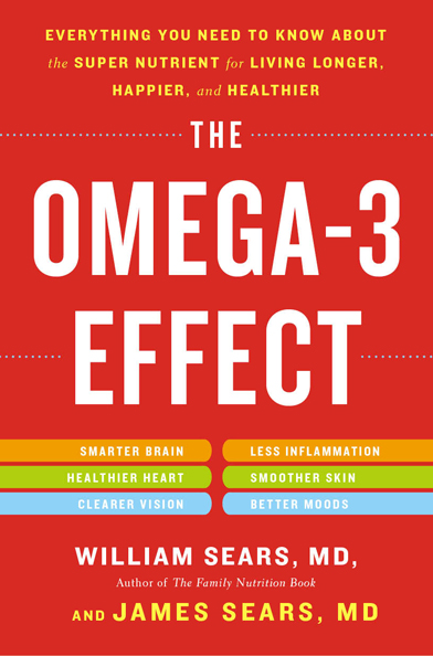 The Omega-3 Effect by Dr. Bill and Dr. Jim